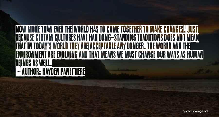 Now We Are Together Quotes By Hayden Panettiere