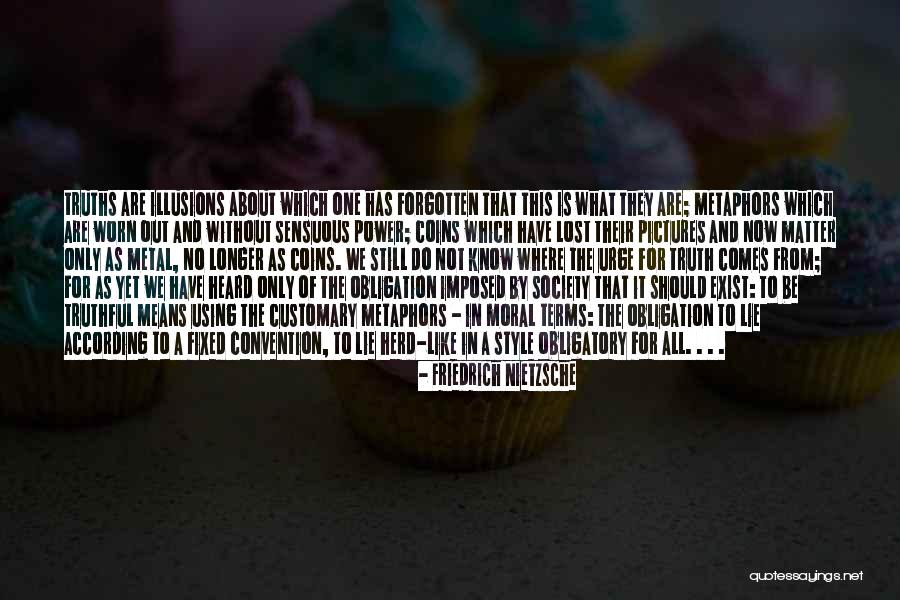 Now What To Do Quotes By Friedrich Nietzsche Now What To Do Quotes By Friedrich Nietzsche
