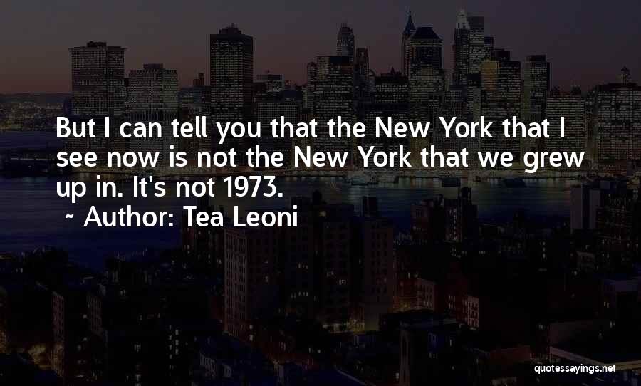 Now You Can See Quotes By Tea Leoni