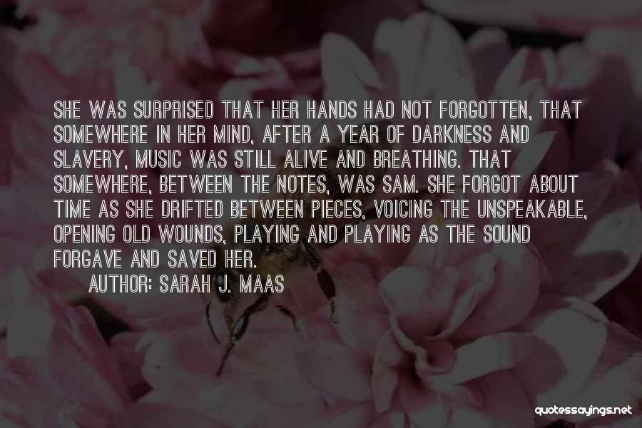 Now You Forgot Me Quotes By Sarah J. Maas