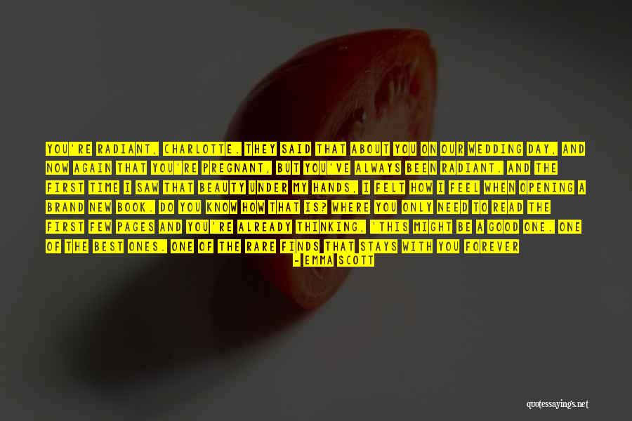 Now You Know How I Felt Quotes By Emma Scott Now You Know How I Felt Quotes By Emma Scott