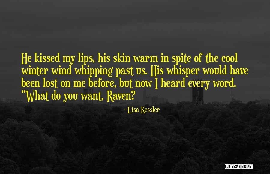 Now You Lost Me Quotes By Lisa Kessler