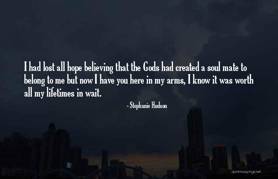 Now You Lost Me Quotes By Stephanie Hudson