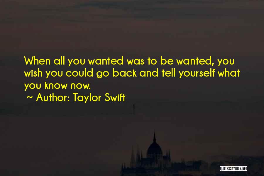 Now You Regret Quotes By Taylor Swift