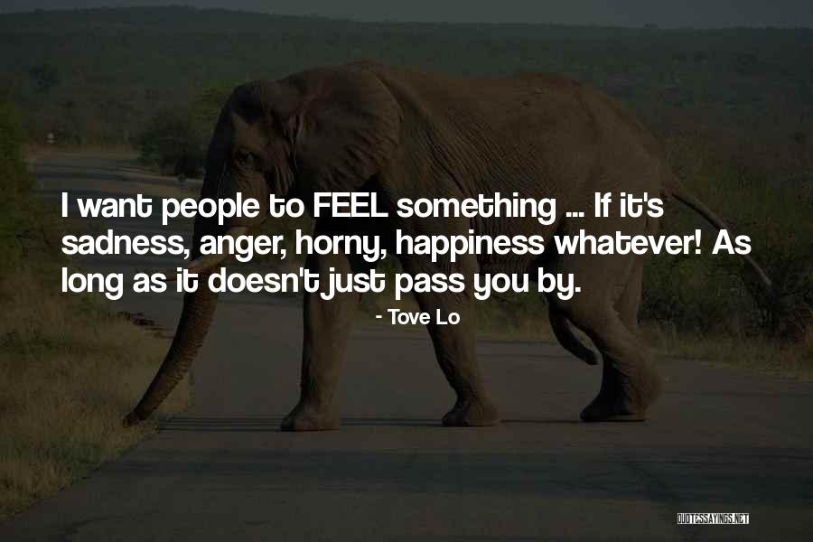 Nowack Howard Quotes By Tove Lo Nowack Howard Quotes By Tove Lo