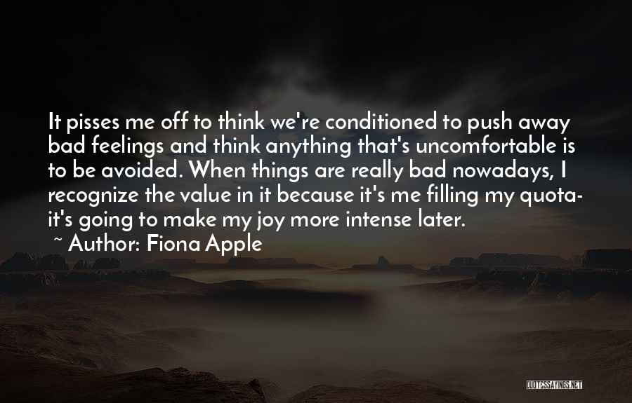 Nowadays Quotes By Fiona Apple