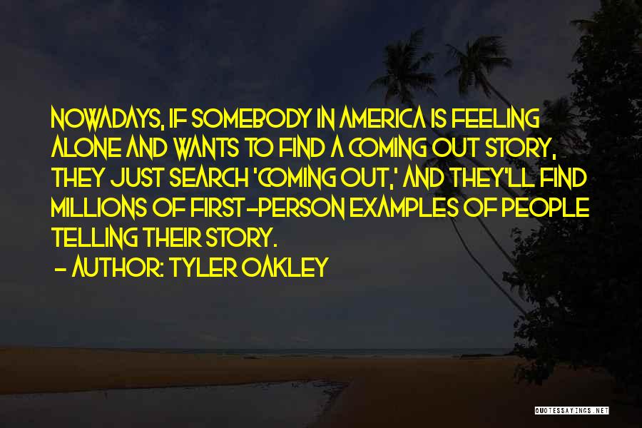 Nowadays Quotes By Tyler Oakley