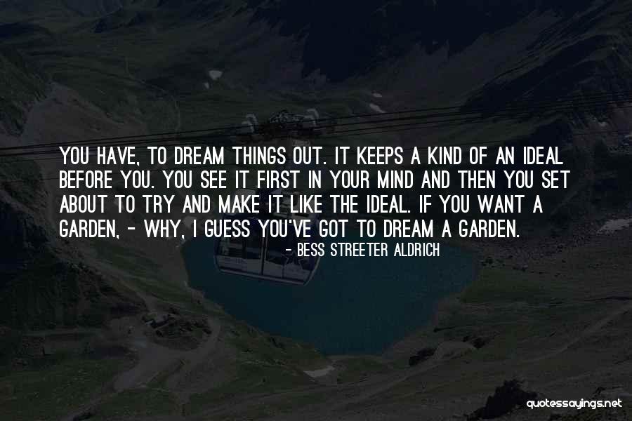 Nowakowska Quotes By Bess Streeter Aldrich Nowakowska Quotes By Bess Streeter Aldrich