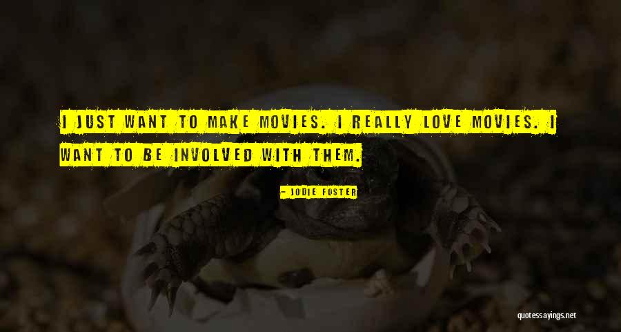 Nowakowska Quotes By Jodie Foster Nowakowska Quotes By Jodie Foster