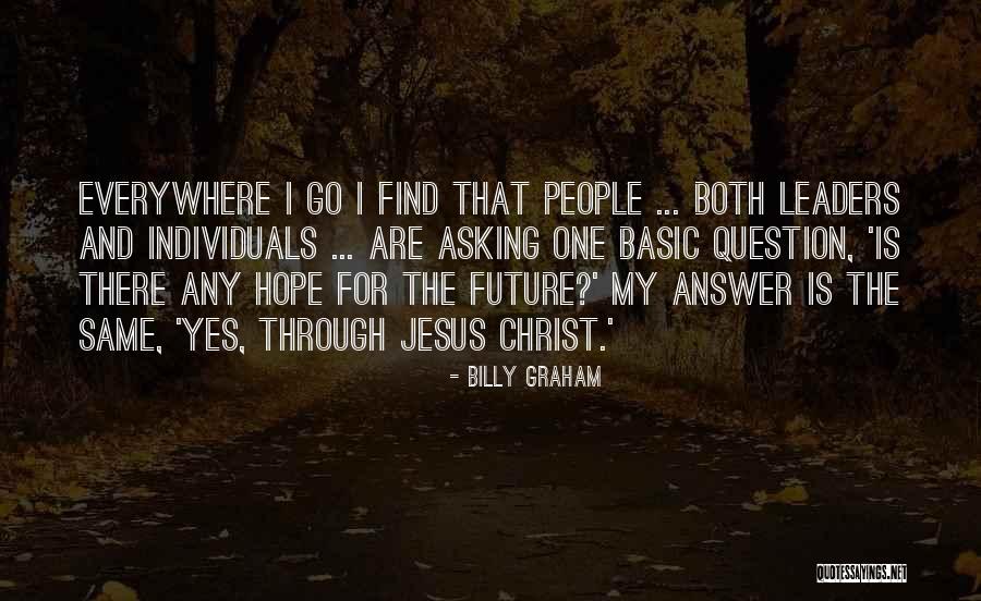 Nowakowski Processing Quotes By Billy Graham Nowakowski Processing Quotes By Billy Graham
