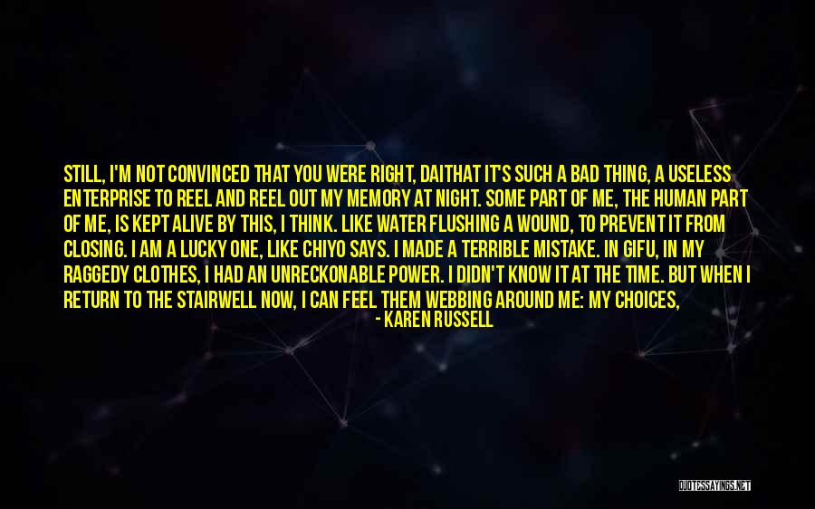 Nowhere But Here Quotes By Karen Russell Nowhere But Here Quotes By Karen Russell