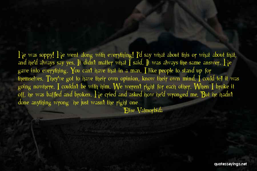 Nowhere But Up Quotes By Elise Valmorbida Nowhere But Up Quotes By Elise Valmorbida