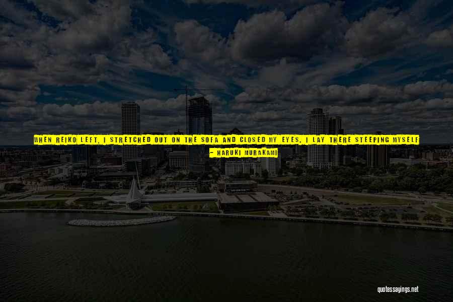 Nowhere But Up Quotes By Haruki Murakami Nowhere But Up Quotes By Haruki Murakami