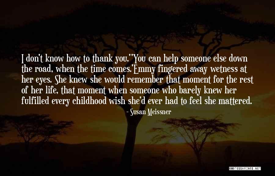 Nowhere Emporium Quotes By Susan Meissner Nowhere Emporium Quotes By Susan Meissner