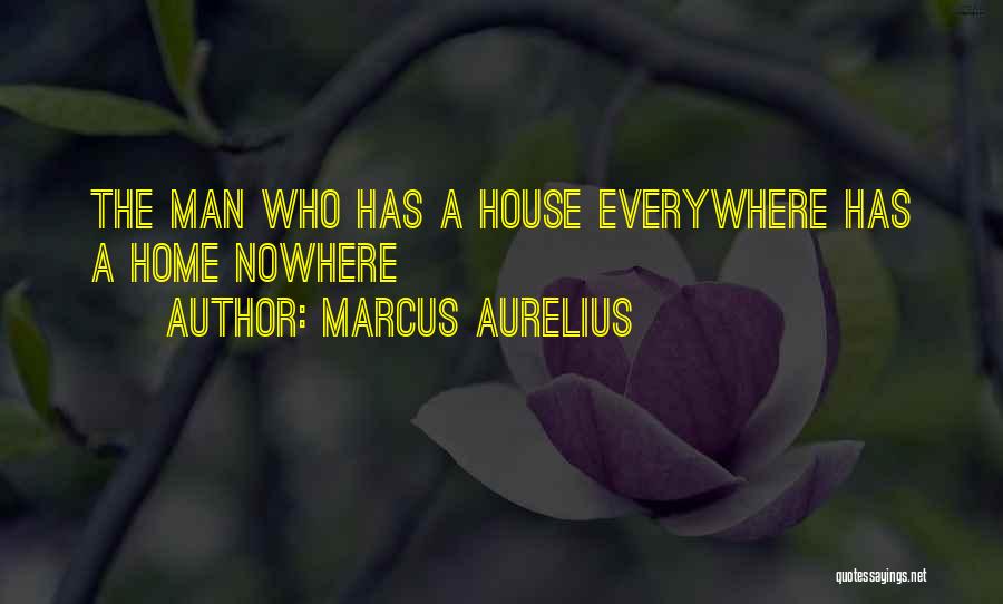 Nowhere Man Quotes By Marcus Aurelius