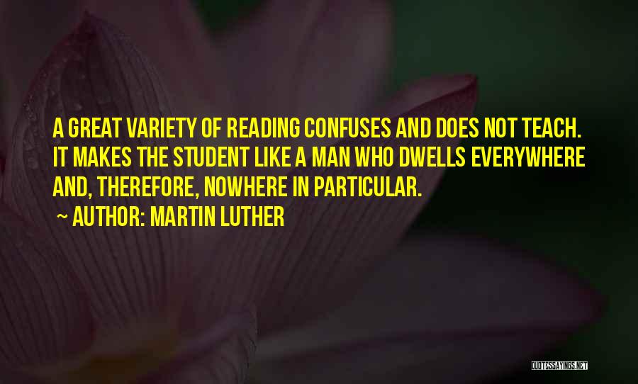 Nowhere Man Quotes By Martin Luther