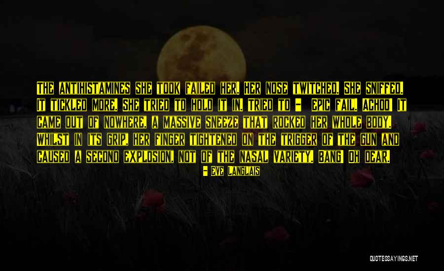 Nowhere Quotes By Eve Langlais Nowhere Quotes By Eve Langlais