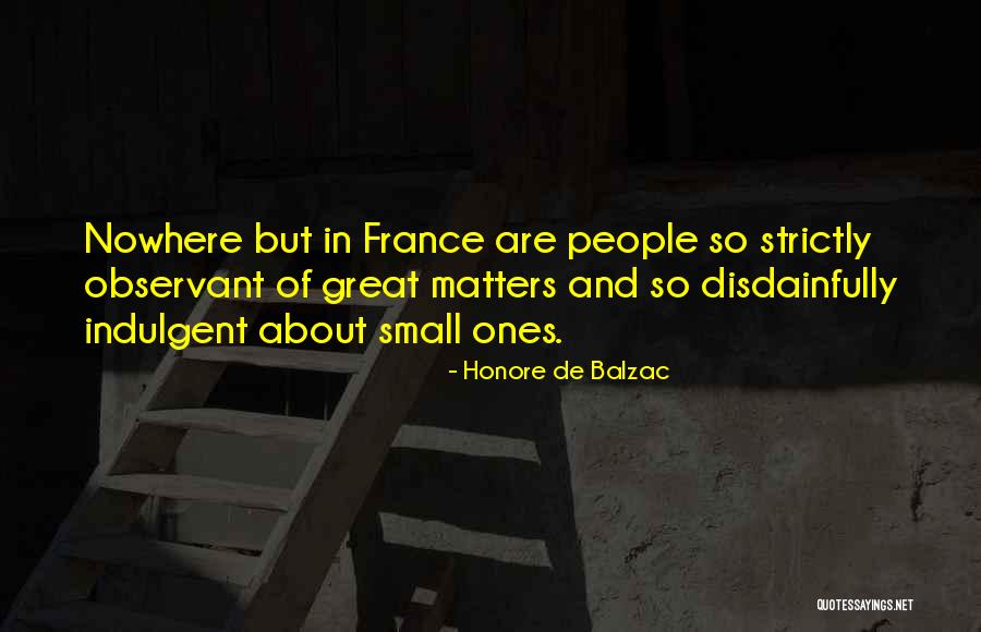 Nowhere Quotes By Honore De Balzac Nowhere Quotes By Honore De Balzac