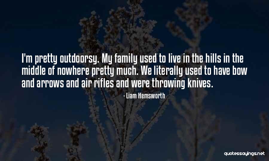 Nowhere Quotes By Liam Hemsworth Nowhere Quotes By Liam Hemsworth