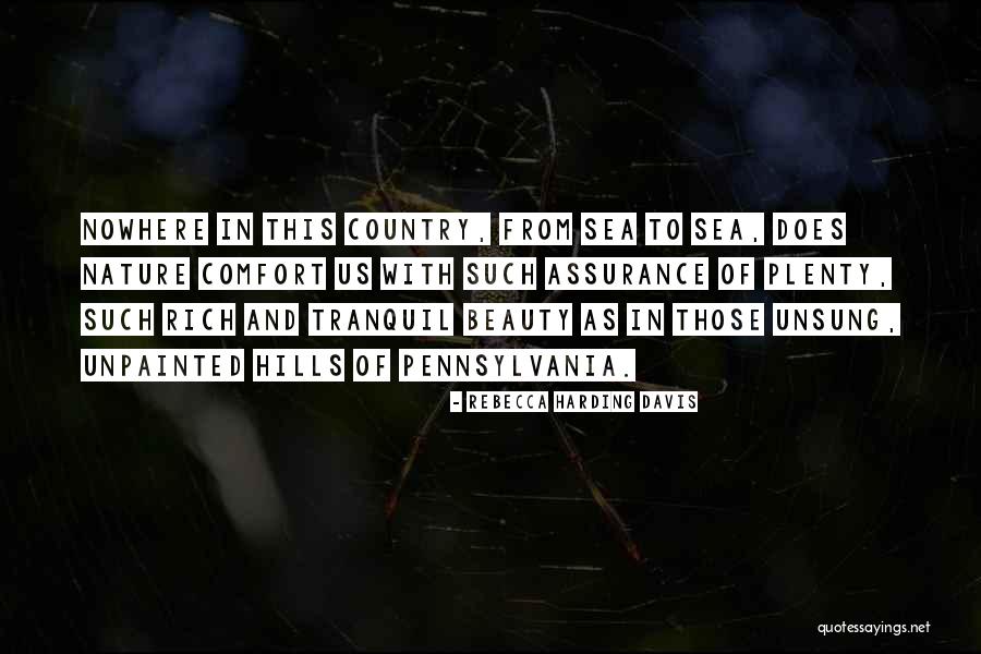 Nowhere Quotes By Rebecca Harding Davis Nowhere Quotes By Rebecca Harding Davis