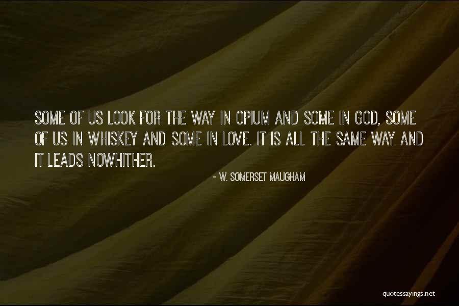Nowhere Quotes By W. Somerset Maugham Nowhere Quotes By W. Somerset Maugham