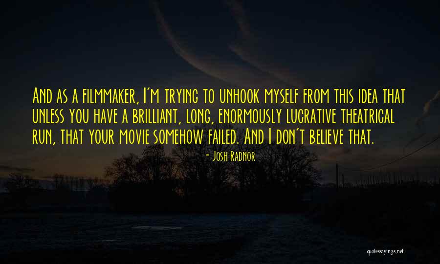 Nowhere To Run Movie Quotes By Josh Radnor