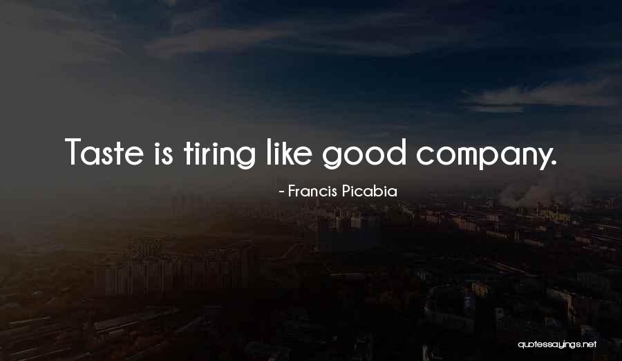 Nowickaddict Quotes By Francis Picabia Nowickaddict Quotes By Francis Picabia