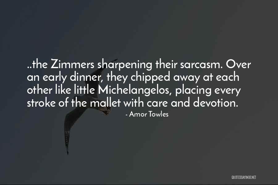Nowicki Roofing Quotes By Amor Towles Nowicki Roofing Quotes By Amor Towles