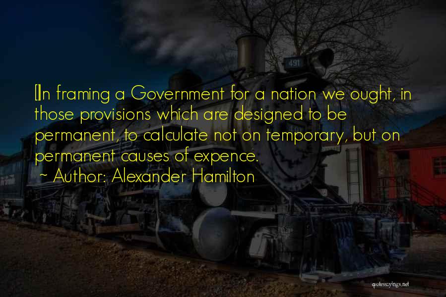 Nowikowski Quotes By Alexander Hamilton