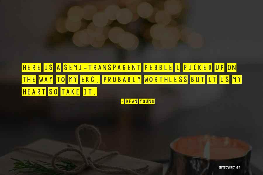 Nowill Sheffield Quotes By Dean Young Nowill Sheffield Quotes By Dean Young
