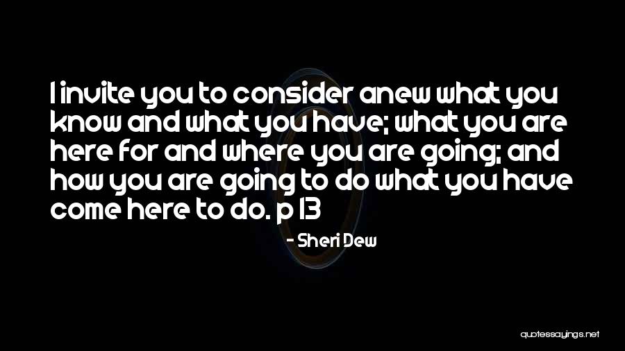 Nowinski Md Quotes By Sheri Dew Nowinski Md Quotes By Sheri Dew