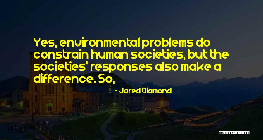 Nowinski Quotes By Jared Diamond Nowinski Quotes By Jared Diamond