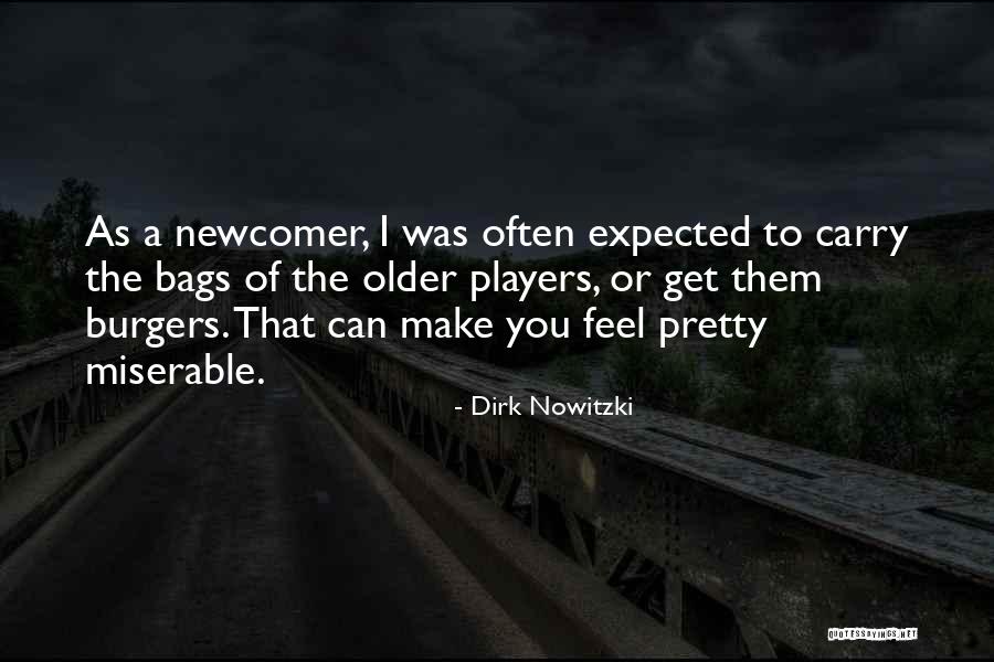 Nowitzki Quotes By Dirk Nowitzki