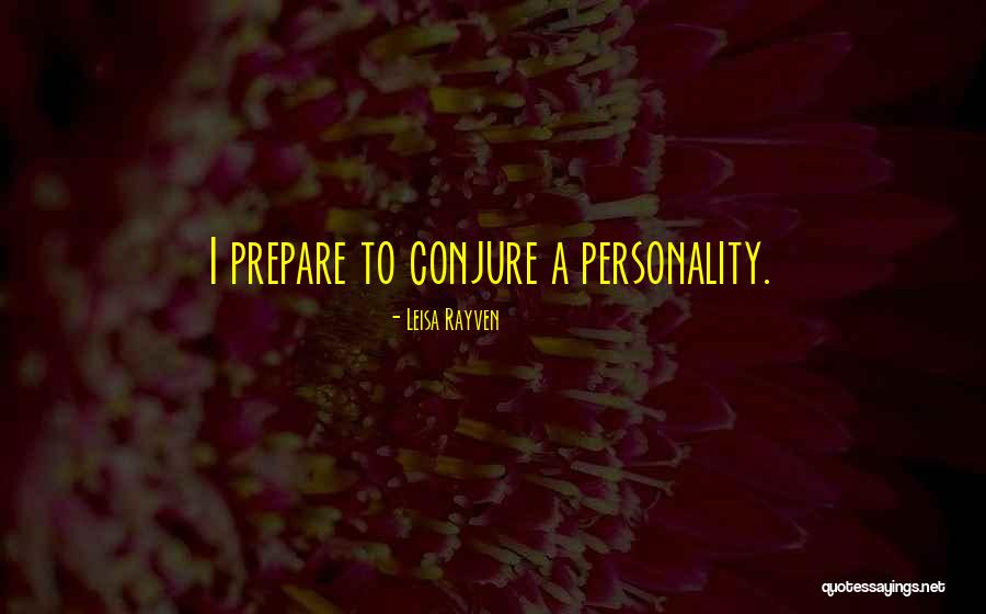 Nowland Hong Quotes By Leisa Rayven Nowland Hong Quotes By Leisa Rayven