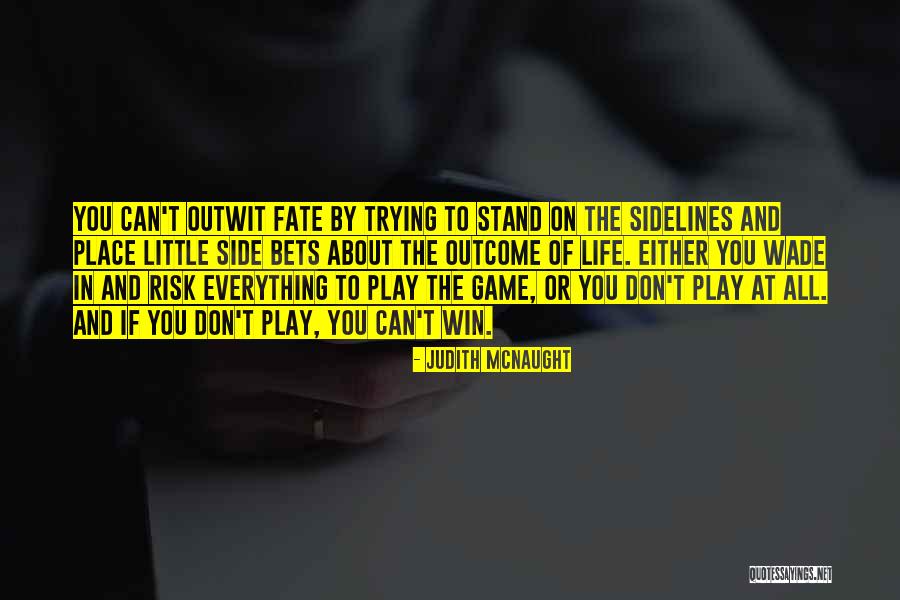 Nowling Quotes By Judith McNaught Nowling Quotes By Judith McNaught