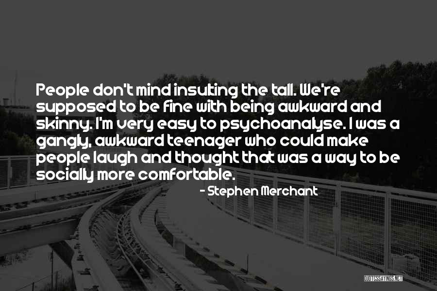 Nowrad Quotes By Stephen Merchant Nowrad Quotes By Stephen Merchant