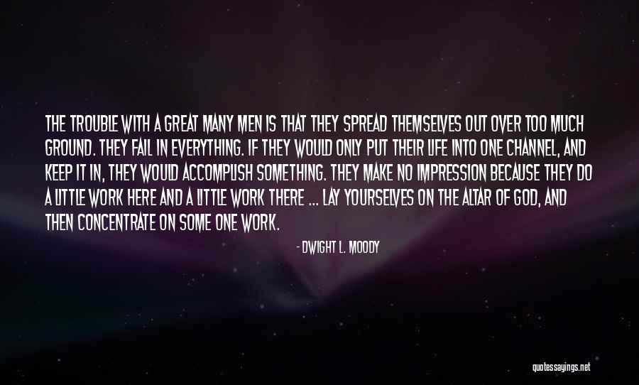 Nowsheen Quotes By Dwight L. Moody Nowsheen Quotes By Dwight L. Moody