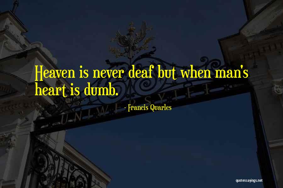 Nowshera Virkan Quotes By Francis Quarles Nowshera Virkan Quotes By Francis Quarles