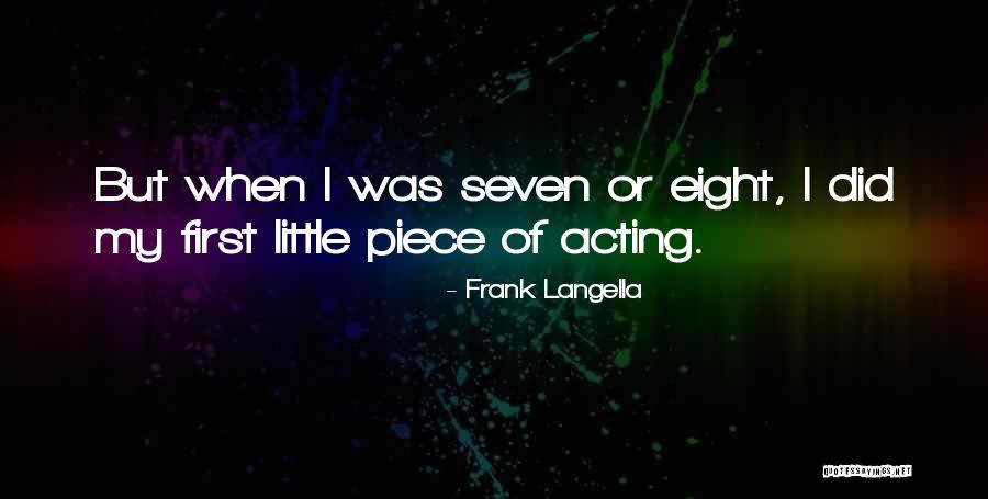 Nowt Quotes By Frank Langella Nowt Quotes By Frank Langella