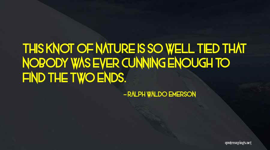 Nowyoukno Quotes By Ralph Waldo Emerson Nowyoukno Quotes By Ralph Waldo Emerson