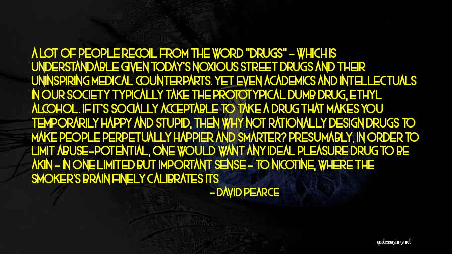 Noxious Quotes By David Pearce Noxious Quotes By David Pearce