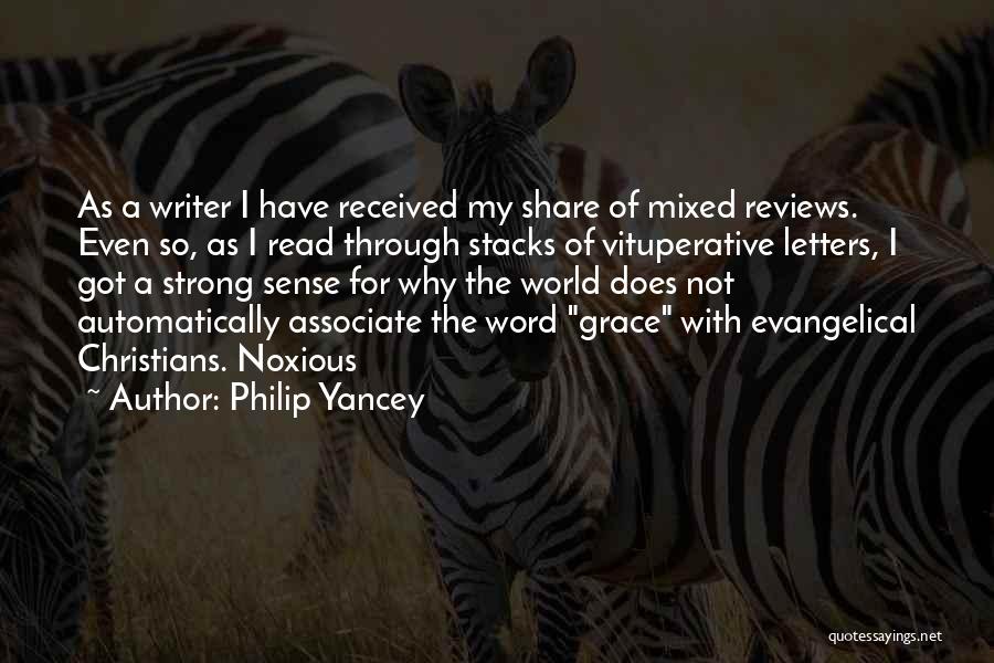 Noxious Quotes By Philip Yancey