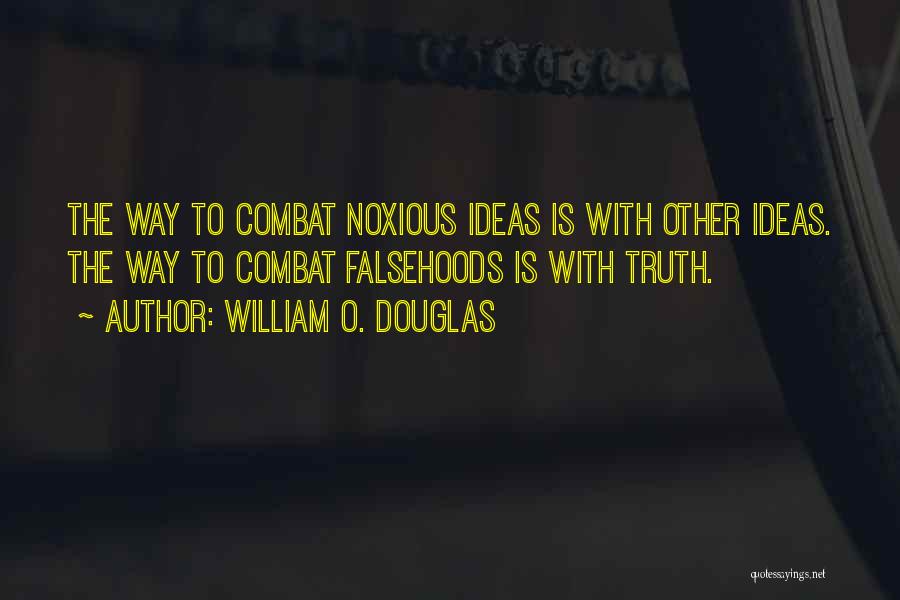 Noxious Quotes By William O. Douglas