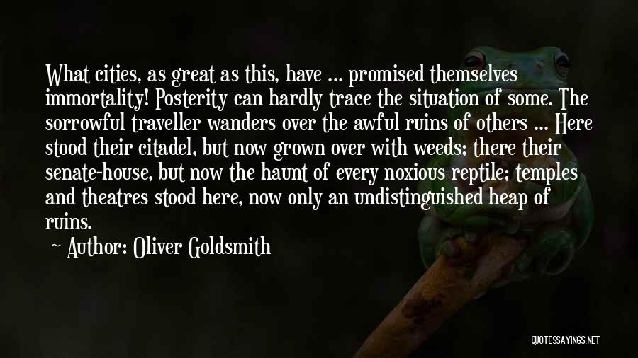 Noxious Weed Quotes By Oliver Goldsmith