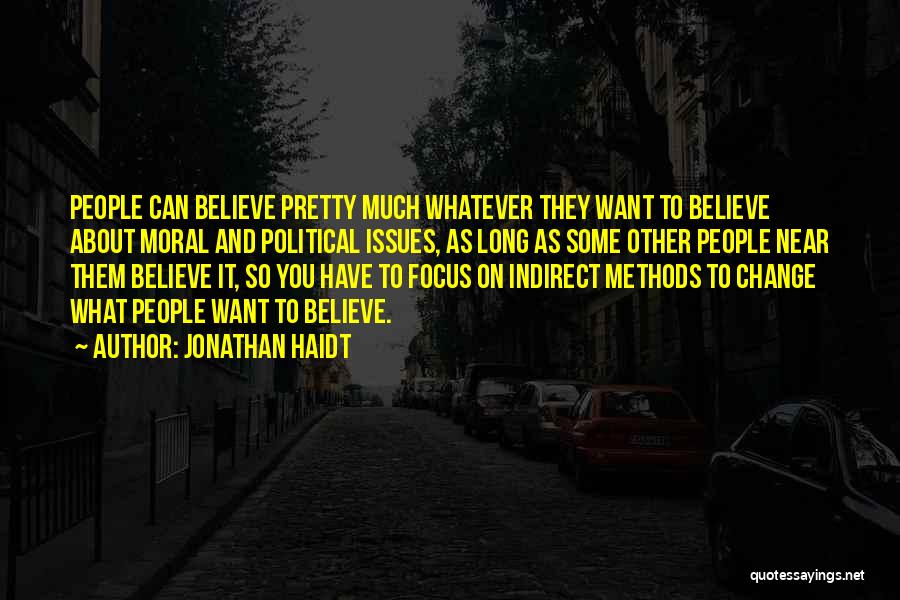 Noyce Eye Quotes By Jonathan Haidt