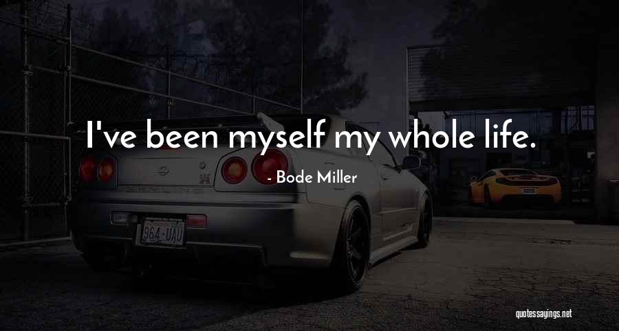 Noyer Colorado Quotes By Bode Miller Noyer Colorado Quotes By Bode Miller