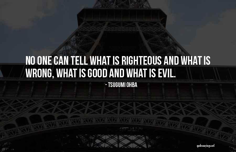 Noyer Colorado Quotes By Tsugumi Ohba Noyer Colorado Quotes By Tsugumi Ohba