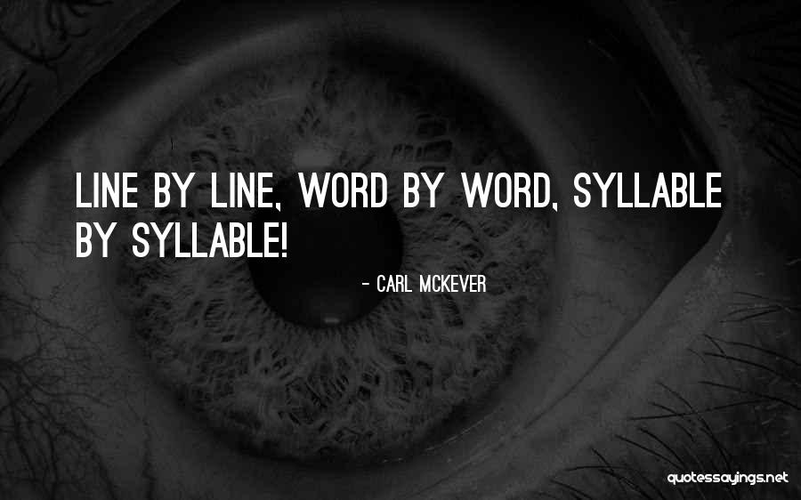 Noyet Who What Quotes By Carl McKever Noyet Who What Quotes By Carl McKever