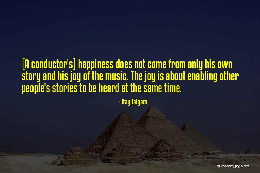 Noyet Who What Quotes By Itay Talgam Noyet Who What Quotes By Itay Talgam