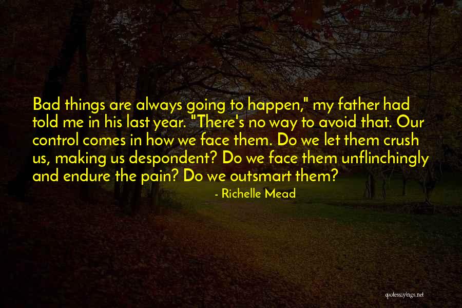 Noyola Law Quotes By Richelle Mead Noyola Law Quotes By Richelle Mead